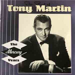 Tony Martin  - The Best Of Tony Martin - The Mercury Years flac album