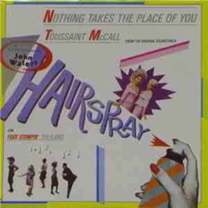 Toussaint McCall / The Flares - Nothing Takes The Place Of You / Foot Stompin' flac album