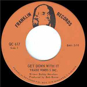 Trade Winds 5 Inc. - Get Down With It flac album