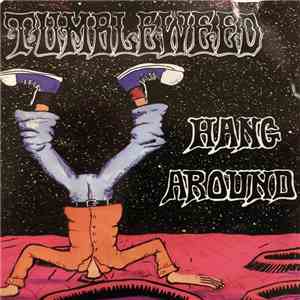 Tumbleweed - Hang Around flac album