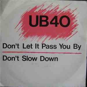 UB40 - Don't Let It Pass You By / Don't Slow Down flac album