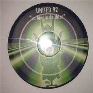 United 92 - La Magia De Ibiza flac album