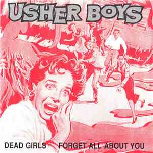 Usher Boys - Dead Girls (Don't Say No) flac album