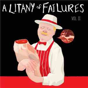 Various - A Litany Of Failures: Volume II flac album