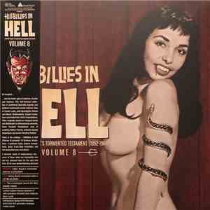 Various - Hillbillies In Hell - Country Music's Tormented Testament (1952-1974) Volume 8 flac album