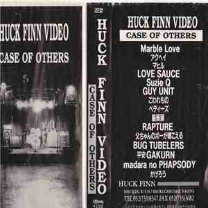 Various - Huck Finn Video Case Of Others flac album