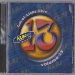 Various - KLBJ FM's Local Licks Live Volume 13 flac album