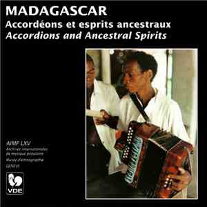 Various - Madagascar : Accordéons Et Esprits Ancestraux flac album