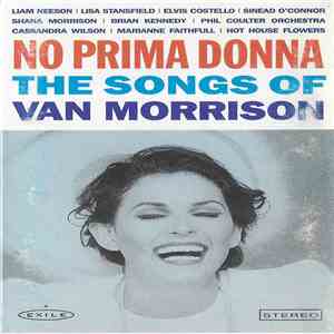 Various - No Prima Donna, The Songs Of Van Morrison flac album