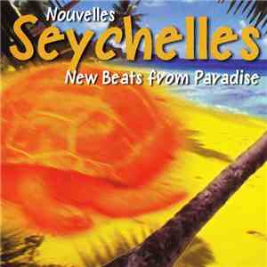 Various - Nouvelles Seychelles - New Beats From Paradise flac album