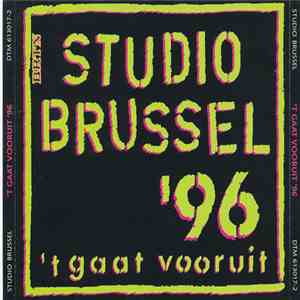Various - Studio Brussel - 't Gaat Vooruit '96 flac album