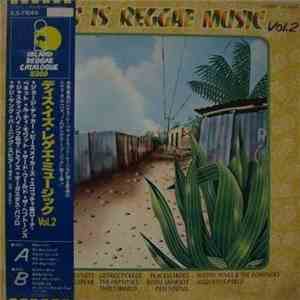 Various - This Is Reggae Music Vol. 2 flac album