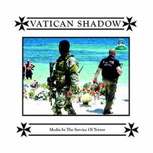 Vatican Shadow - Media In The Service Of Terror flac album