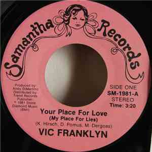 Vic Franklyn - Your Place For Love / Alone flac album