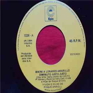 Viuda E Hijas De Roque Enroll - Bikini A Lunares Amarillo Diminuto Justo Justo flac album