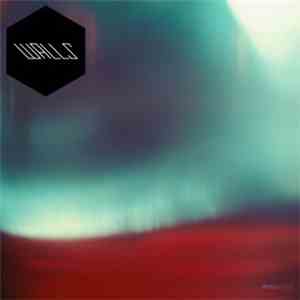 Walls  - Hang Four flac album