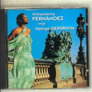 Wilhelmenia Fernandez - Sings George Gershwin flac album