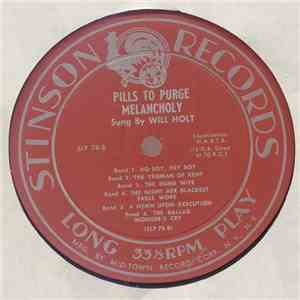 Will Holt - Pills To Purge Melancholy flac album
