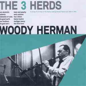 Woody Herman - The 3 Herds flac album