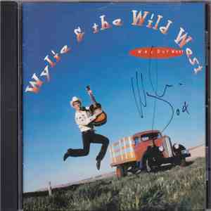 Wylie & The Wild West - Way Out West flac album