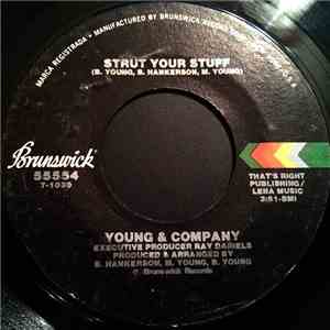 Young & Company - Strut Your Stuff / I Like (What You're Doing To Me) flac album