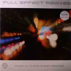 Zen - Full Effect (Crystal Clear & Zen Remixes) flac album